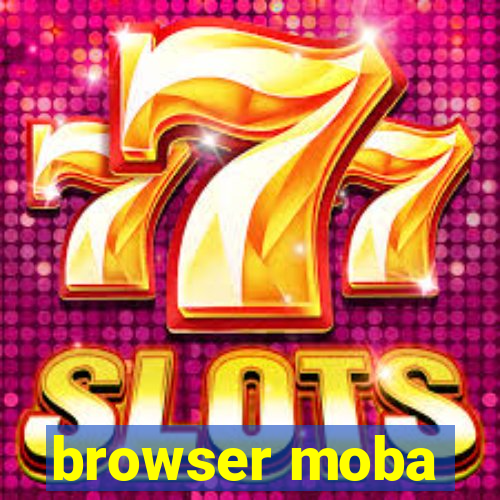 browser moba